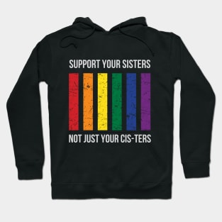 Support your Sisters Hoodie